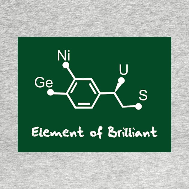 chemical formula of genius by Typography Dose